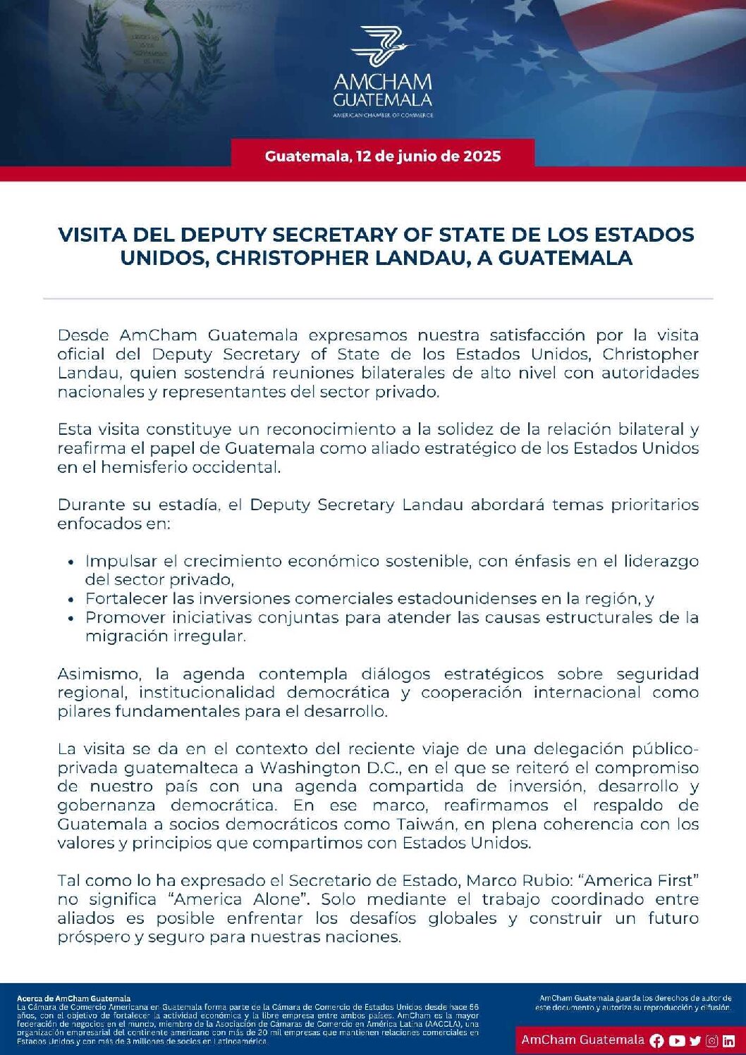 VISITA DEL DEPUTY SECRETARY OF STATE DE LOS ESTADOS UNIDOS, CHRISTOPHER LANDAU, A GUATEMALA